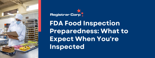 FDA Food Inspection Preparedness: What to Expect Expect When You’re Inspected